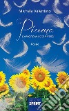 Piuma - L'amore in pochi versi. E-book. Formato EPUB ebook di Michela Valentino