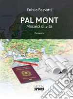 Pal Mont. E-book. Formato EPUB ebook