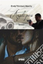 Angeli persi. E-book. Formato EPUB ebook