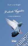 Il colombo viaggiatore. E-book. Formato EPUB ebook