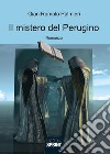 Il mistero del Perugino. E-book. Formato EPUB ebook