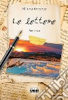 Le lettere. E-book. Formato EPUB ebook di Milena Argento