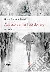 Adesso per farti perdonare. E-book. Formato EPUB ebook