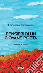 Pensieri di un giovane poeta. E-book. Formato EPUB ebook