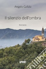 Il silenzio dell'ombra. E-book. Formato EPUB ebook