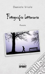 Fotografie letterarie. E-book. Formato EPUB ebook