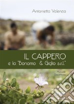 Il cappero e la 'Bonomo & Giglio s.r.l.'. E-book. Formato EPUB ebook