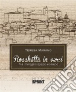 Rocchetta in versi. E-book. Formato PDF ebook