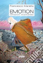 Emotion (Emozioni Istantanee). E-book. Formato PDF