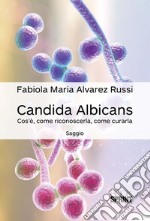 Candida albicans. E-book. Formato EPUB ebook