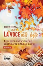 La voce delle foglie. E-book. Formato EPUB ebook