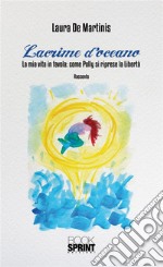 Lacrime d'oceano. E-book. Formato EPUB ebook