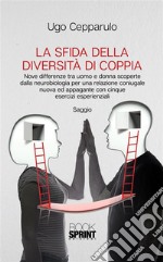 La sfida della diversità di coppia. E-book. Formato EPUB ebook