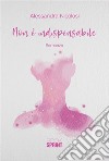 Non è indispensabile. E-book. Formato EPUB ebook