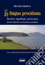 La lingua procidana. E-book. Formato PDF ebook