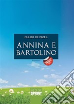 Annina e Bartolino. E-book. Formato EPUB ebook