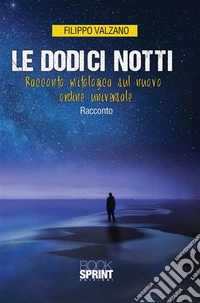 Le dodici notti. E-book. Formato EPUB ebook