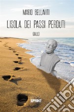 L'isola dei passi perduti. E-book. Formato EPUB ebook