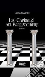 I 50 capisaldi del parrucchiere. E-book. Formato EPUB ebook