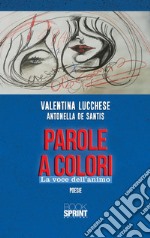 Parole a colori. E-book. Formato PDF ebook