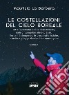 Le costellazioni del cielo boreale. E-book. Formato PDF ebook