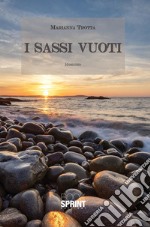 I sassi vuoti. E-book. Formato EPUB ebook