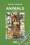 Animals. E-book. Formato EPUB ebook di Giorgio Lamprecht