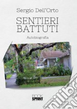 Sentieri battuti. E-book. Formato EPUB