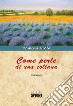 Come perle di una collana. E-book. Formato EPUB ebook