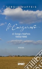 Il Canzoniere 1968/1998. E-book. Formato EPUB ebook