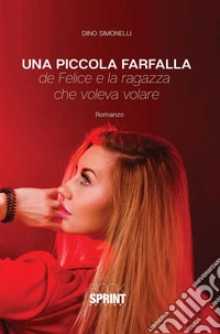 Una piccola farfalla. E-book. Formato EPUB
