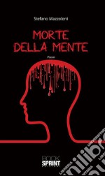 Morte della mente. E-book. Formato EPUB ebook