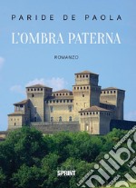 L'ombra paterna. E-book. Formato EPUB ebook