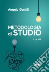 Metodologia di studio. E-book. Formato EPUB ebook