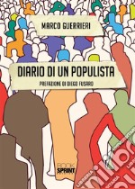 Diario di un populista. E-book. Formato EPUB ebook