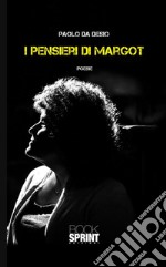 I pensieri di Margot. E-book. Formato EPUB ebook