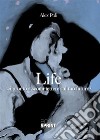 LIFE - Sei pronto a scommettere sul tuo futuro?. E-book. Formato EPUB ebook di Alex Poli