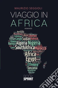 Viaggio in Africa. E-book. Formato EPUB ebook