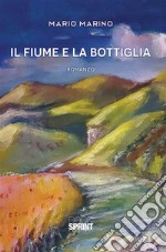 Il fiume e la bottiglia. E-book. Formato EPUB