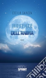 Movenze dell’anima. E-book. Formato EPUB ebook