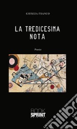 La tredicesima nota. E-book. Formato EPUB ebook