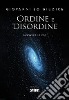 Ordine e Disordine. E-book. Formato EPUB ebook di Giovanni lo Giudice
