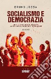 Socialismo e democrazia. E-book. Formato EPUB ebook