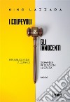 I colpevoli e gli innocenti. E-book. Formato EPUB ebook