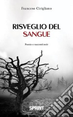 Risveglio del sangue. E-book. Formato EPUB ebook