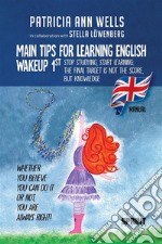 Main Tips For Learning English - Wakeup 1St. E-book. Formato EPUB ebook