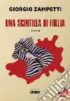 Una scintilla di follia. E-book. Formato EPUB ebook