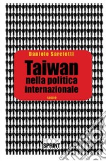 Taiwan nella politica internazionale. E-book. Formato EPUB ebook