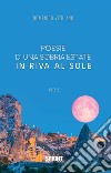 Poesie d’una sobria estate in riva al sole. E-book. Formato EPUB ebook