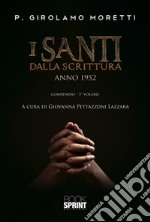 I Santi dalla scrittura - Anno 1952. E-book. Formato EPUB ebook